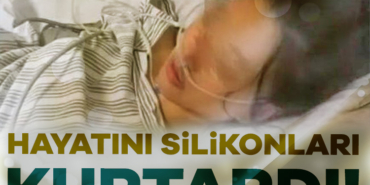 906191-hayatini-silikonlari-kurtardi-6852eda021d86.jpg