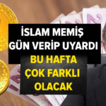 islam-memis-gun-vererek-uyardi-bu-hafta-cok-farkli-olacak-gram-altin-borsa-dolar-hepsine-dikkat-boz7.jpeg