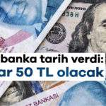 914040-dev-banka-tarih-verdi-dolar-50-tl-olacak-68960524e3c8f.jpg