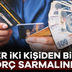 915434-nbsp-her-iki-kisiden-biri-borc-sarmalinda-68a2cc6cbef58.jpg