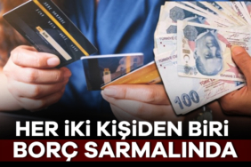 915434-nbsp-her-iki-kisiden-biri-borc-sarmalinda-68a2cc6cbef58.jpg