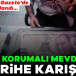 916188-kur-korumali-mevduat-tarihe-karisti-resmi-gazete-de-yayimlandi-68a8dd96ec2e4.jpg