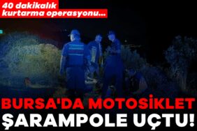 916559-bursa-da-motosiklet-sarampole-uctu-40-dakikalik-kurtarma-operasyonu-68accf9214fe3.jpg