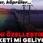 918537-yeni-ozellestirme-paketi-mi-geliyor-yollar-kopruler-68befa22f2dc6.jpg