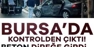 923810-bursa-da-kontrolden-cikti-beton-direge-girdi-68f3460b360a2.jpg