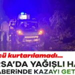 925074-bursa-da-feci-kaza-hafif-ticari-arac-surucusu-hayatini-kaybetti-68fff4957d94a.jpg