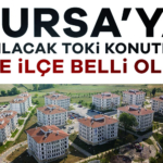 925684-bursa-ya-yapilacak-yeni-toki-konutlari-ilce-ilce-belli-oldu-6905ca137ac8b.jpg