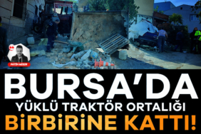 925695-bursa-da-yuklu-traktor-ortaligi-birbirine-katti-2-kisi-yaralandi-6905de6e29a85.jpg