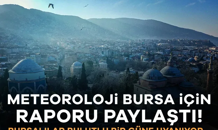 931151-bursa-da-hava-durumu-meteoroloji-guncel-tahmin-raporunu-paylasti-14-aralik-pazar-693dde10eef8.webp