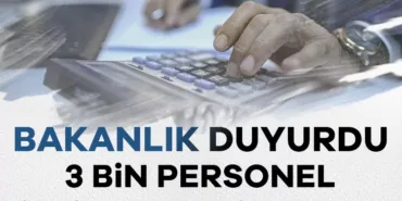 931185-bakanlik-duyurdu-3-bin-personel-istihdam-edilecek-693e71dad8a0c.jpg.webp.webp