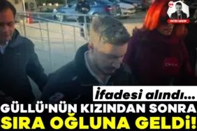 931506-gullu-nun-kizindan-sonra-sira-ogluna-geldi-ifadesi-alindi-69418200cb1fc.jpg.webp.webp