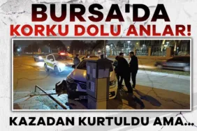 Bursa’da Trafik Kazası: Sürücü Epilepsi Geçirdi!