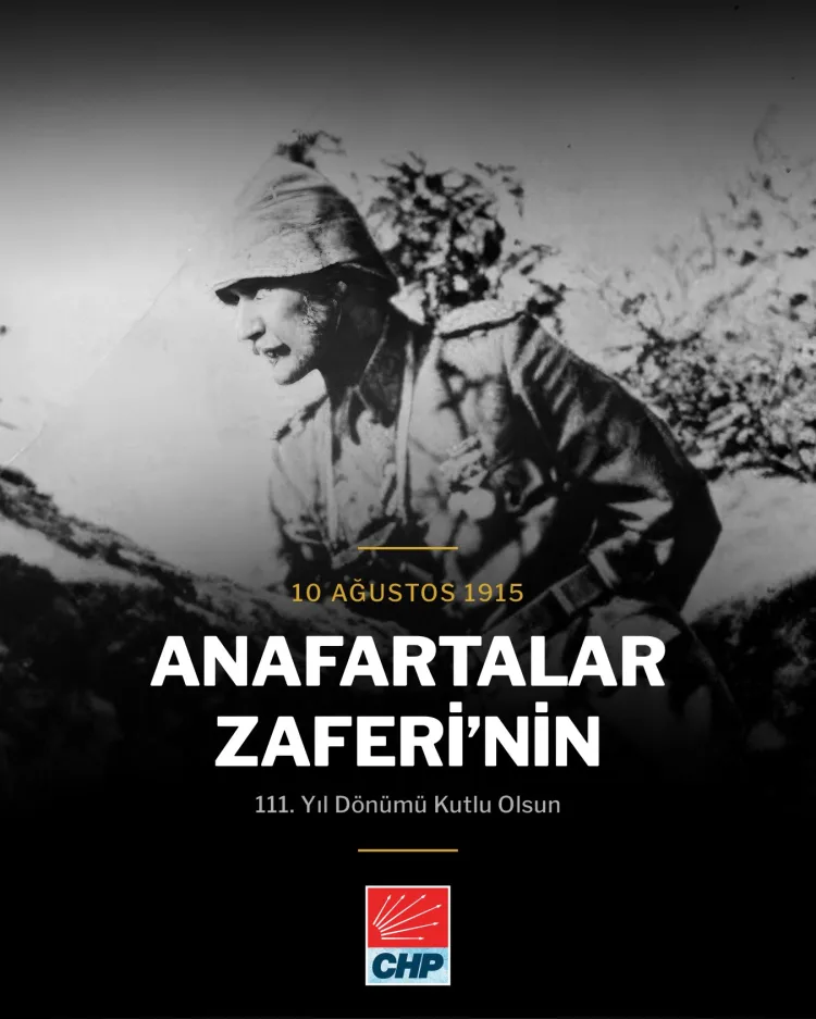 CHP, Anafartalar Zaferi’ni Andı!