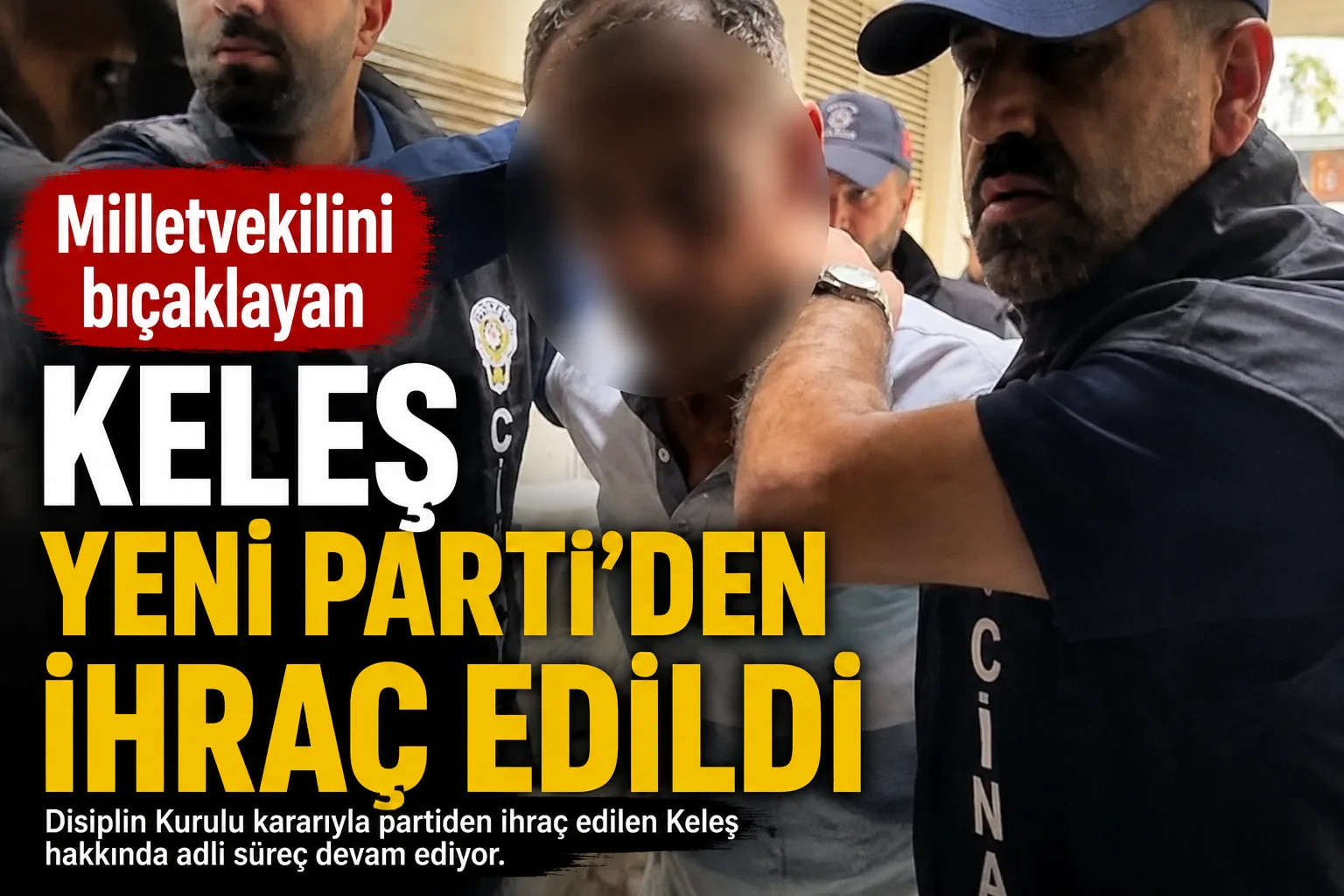 Bıçaklı Saldırgan Partiden İhraç Edildi!