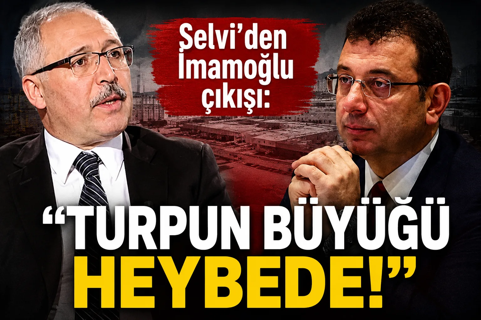 Selvi: İmamoğlu’nun Filmi Sona Yaklaşıyor!